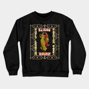 Lesbian fashion Saigon roaring twenties art deco - Vietnam Crewneck Sweatshirt